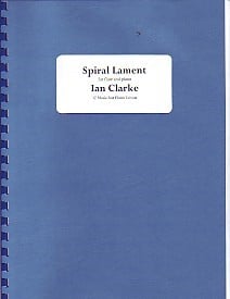 Clarke: Spiral Lament for Flute published by Just Flutes