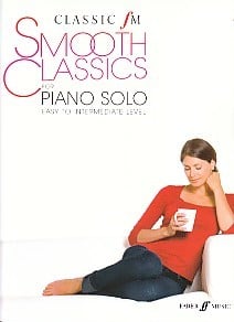 Classic FM Smooth Classics for Piano published by Faber