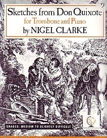 Clarke: Sketches from Don Quixote for Trombone (Bass Clef) published by Brasswind