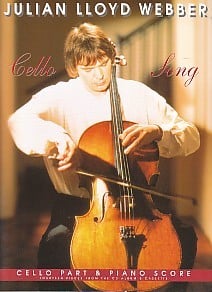 Julian Lloyd Webber: Cello Song published by Chester