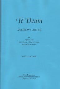 Carter: Te Deum published by Oxford Archive - Vocal Score