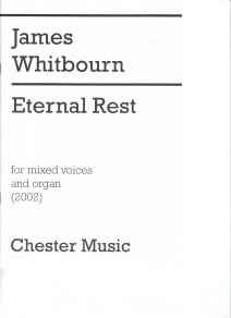 Whitbourn: Eternal Rest SATB published by Chester