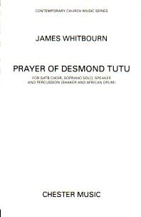 Whitbourn: A Prayer of Desmond Tutu SATB published by Chester