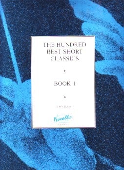Hundred Best Short Classics Book 1 for Piano published by Paterson