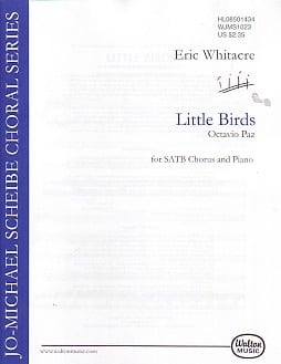 Whitacre: Little Birds SATB published by Walton