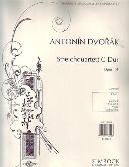 Dvorak: String Quartet in C Opus 61 published by Simrock