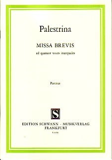 Palestrina: Missa Brevis published by Edition Schwann - Vocal Score