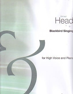 Head: Blackbird Singing for High Voice published by Boosey & Hawkes