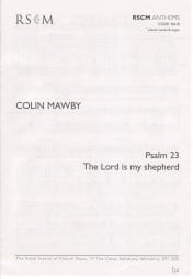 Mawby: Psalm 23 (The Lord Is My Shepherd) published by RSCM