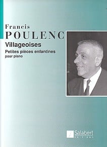 Poulenc: Villageoises for Piano published by Salabert