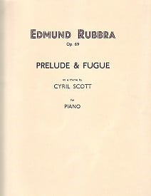 Rubbra: Prelude and Fugue Opus 69 for Piano published by Lengnick