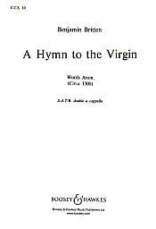 Britten: Hymn to the Virgin SSAATTBB published by Boosey & Hawkes