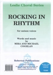 Coghlan: Rocking in Rhythm for published by Roberton