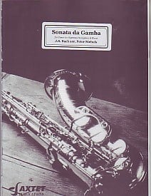 Bach: Sonata da Gamba for Tenor Saxophone published by Saxtet Publications