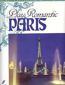 Play Romantic Paris for Piano published by Faber
