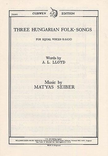 Seiber: Hungarian Folksongs SSAA published by Curwen