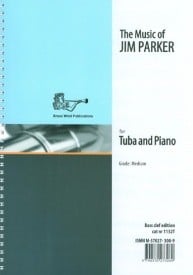 Parker: The Music of Jim Parker for Tuba (Bass Clef) published by Brasswind