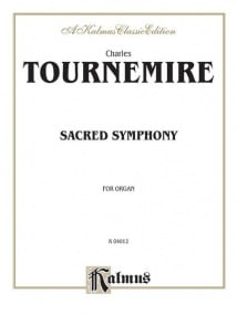 Tournemire: Sacred Symphony for Organ published by Kalmus