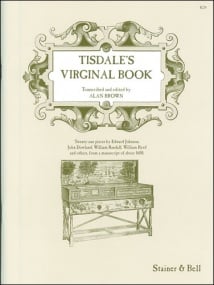 Tisdales Virginal Book for Keyboard published by Stainer & Bell