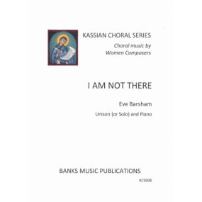 Barsham: I Am Not There (Unison) published by Banks