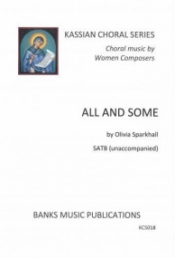 Sparkhall: All and Some for unaccompanied SATB published by Banks