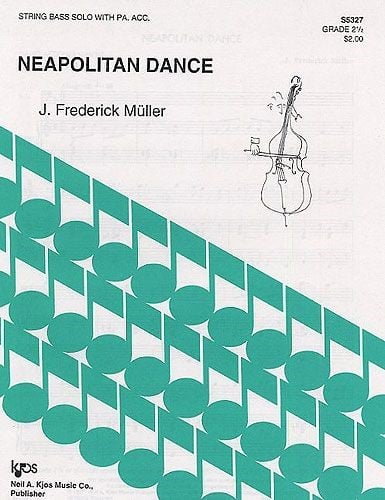 Muller: Neapolitan Dance for Double Bass published by Kjos
