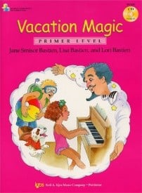 Bastien: Vacation Magic (Primer Level) published by Kjos