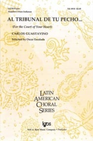 Guastavino: Al Tribunal de Tu Pecho (For the Court of Your Heart) SATB published by Kjos