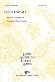 Piazzolla: Libertango SATB published by Kjos