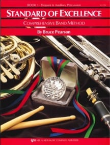Standard Of Excellence: Comprehensive Band Method Book 1 (Timpani/Untuned Percussion) published by KJOS