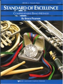 Standard Of Excellence: Comprehensive Band Method Book 2 (French Horn) published by Kjos
