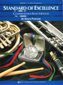 Standard Of Excellence: Comprehensive Band Method Book 2 (Alto Saxophone) published by KJOS
