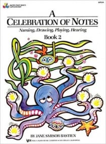 Bastien: A Celebration Of Notes Book 2 published by Kjos