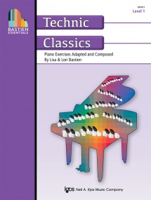 Bastien Piano Basics: Technic Classics Level 1
