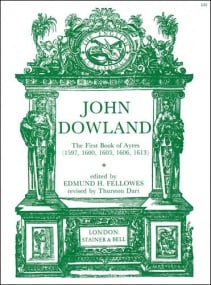 Dowland: The First Book of Ayres (1597) published by Stainer & Bell