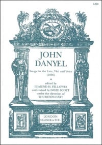 Danyel: Songs for the Lute, Viol and Voice (1606) published by Stainer & Bell
