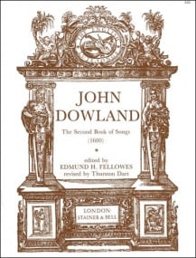 Dowland: The Second Book of Songs (1600) published by Stainer & Bell