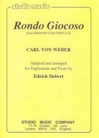 Weber: Rondo Giocoso (from Bassoon Concerto in F) for Euphonium published by Studio Music