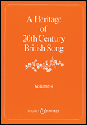 A Heritage of 20th Century British Song Volume 4 published by Boosey & Hawkes
