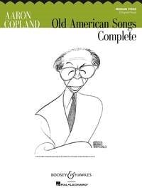 Copland: Old American Songs Complete for Medium Voice published by Boosey & Hawkes