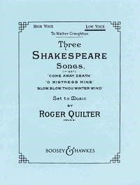Quilter: 3 Shakespeare Songs (1st Set) for High Voice published by Boosey & Hawkes