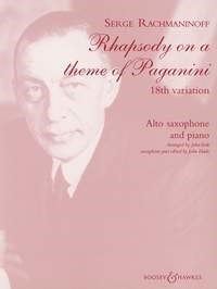 Rachmaninov: Rhapsody on a Theme of Paganini 18th Variation for Alto Saxophone published by Boosey & Hawkes