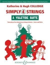 Simply 4 Strings: A Yuletide Suite for String Ensemble published by Boosey & Hawkes