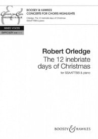 Orledge: The 12 Inebriate Days of Christmas SSAATTBB published by Boosey & Hawkes