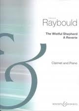 Raybould: Wistful Shepherd for Clarinet published by Boosey & Hawkes