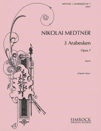 Medtner: Three Arabesques Opus 7 for Piano published by Simrock