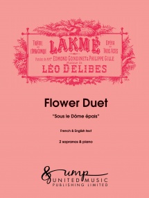 Delibes: Flower Duet from Lakme published by UMP