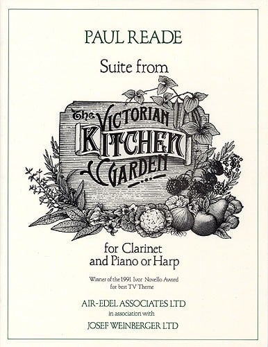 Reade: Suite from Victorian Kitchen Garden for Clarinet published by Weinberger