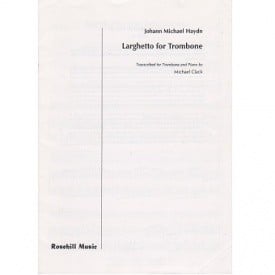 Haydn: Larghetto for Trombone published by Rosehill