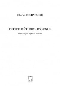 Tournemire: Petite Mthode d'Orgue published by Max Eschig